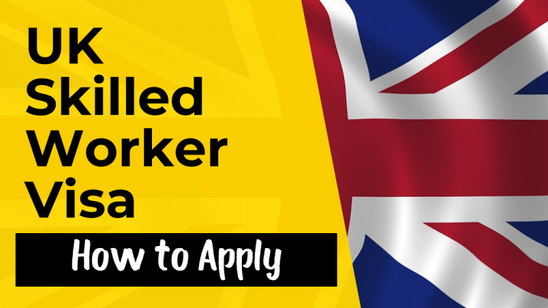Skilled Worker  Visa UK  2021 – How to Apply and Salaries
